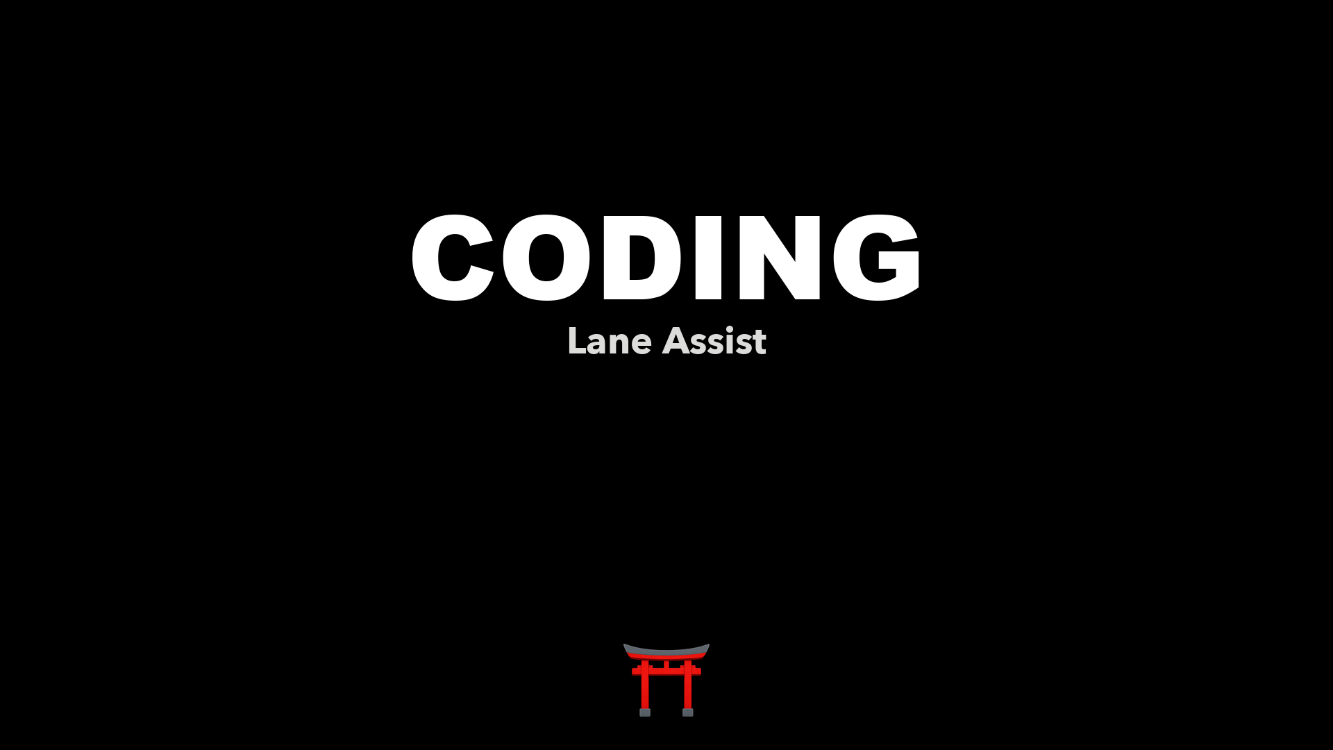 Title card: Coding · Lane Assist